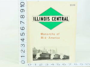 Illinois Central - Monarchs of Mid-America by Randall & Lind ©1973 SC Book