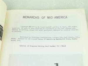 Illinois Central - Monarchs of Mid-America by Randall & Lind ©1973 SC Book