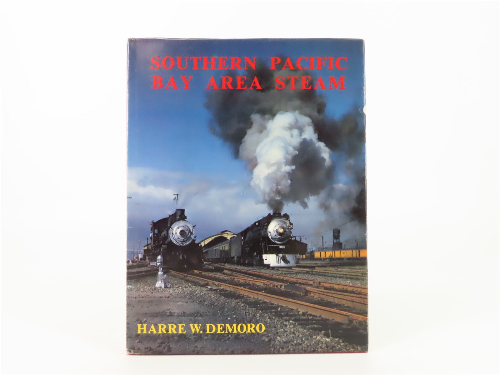 Southern Pacific Bay Area Steam by Harre W. Demoro ©1979 HC Book