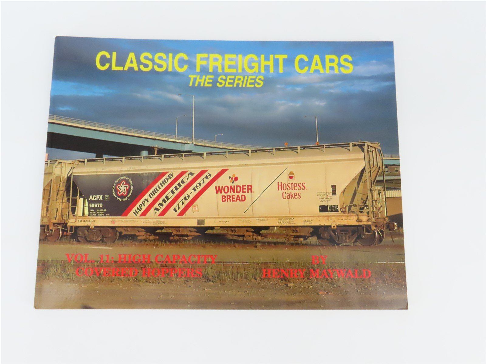 Classic Freight Cars -The Series- Volume 11 by Henry Maywald ©1999 SC Book