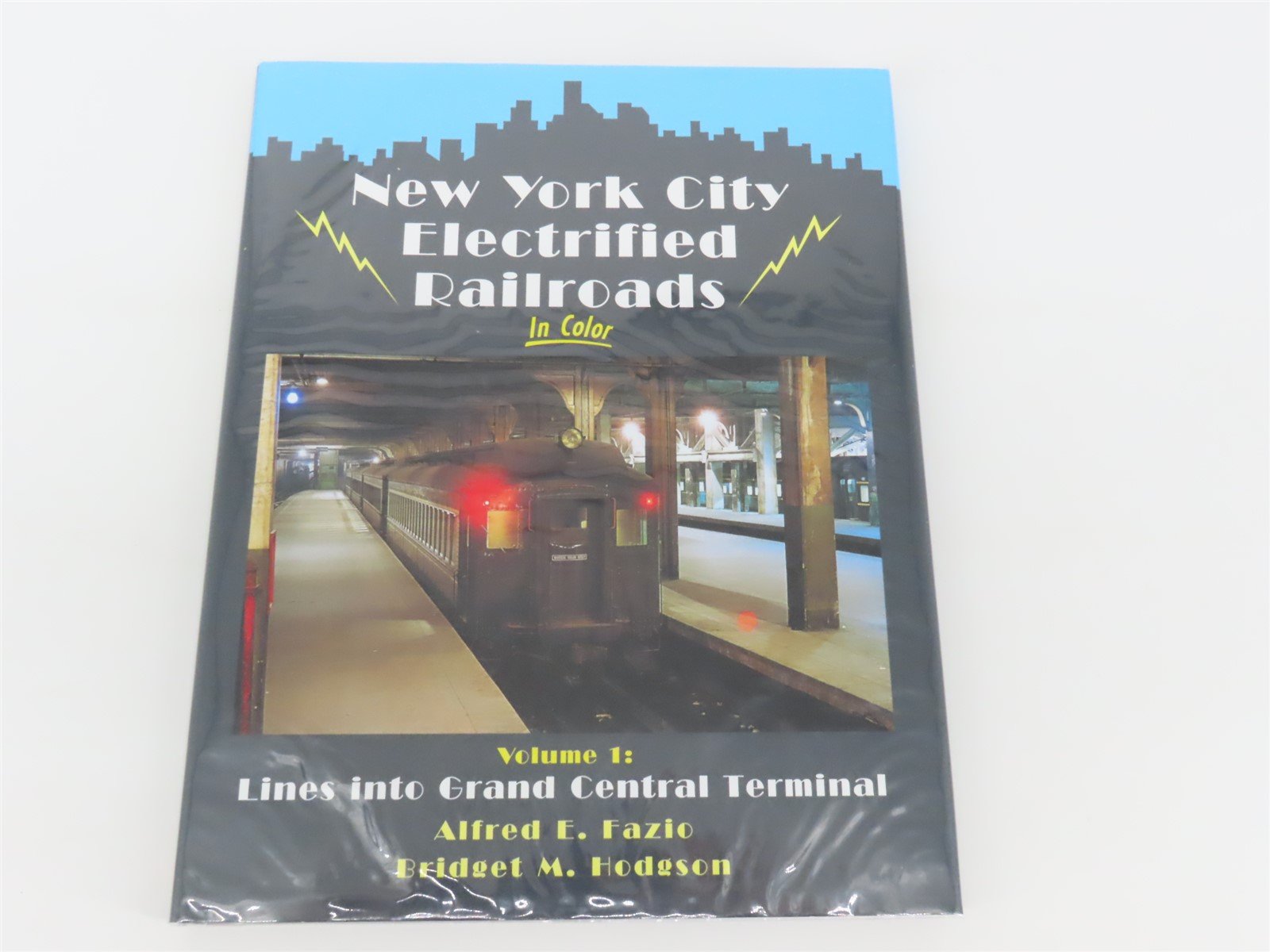 Morning Sun: New York City Electrified Railroads Vol 1 by Fazio & Hodgson ©2010