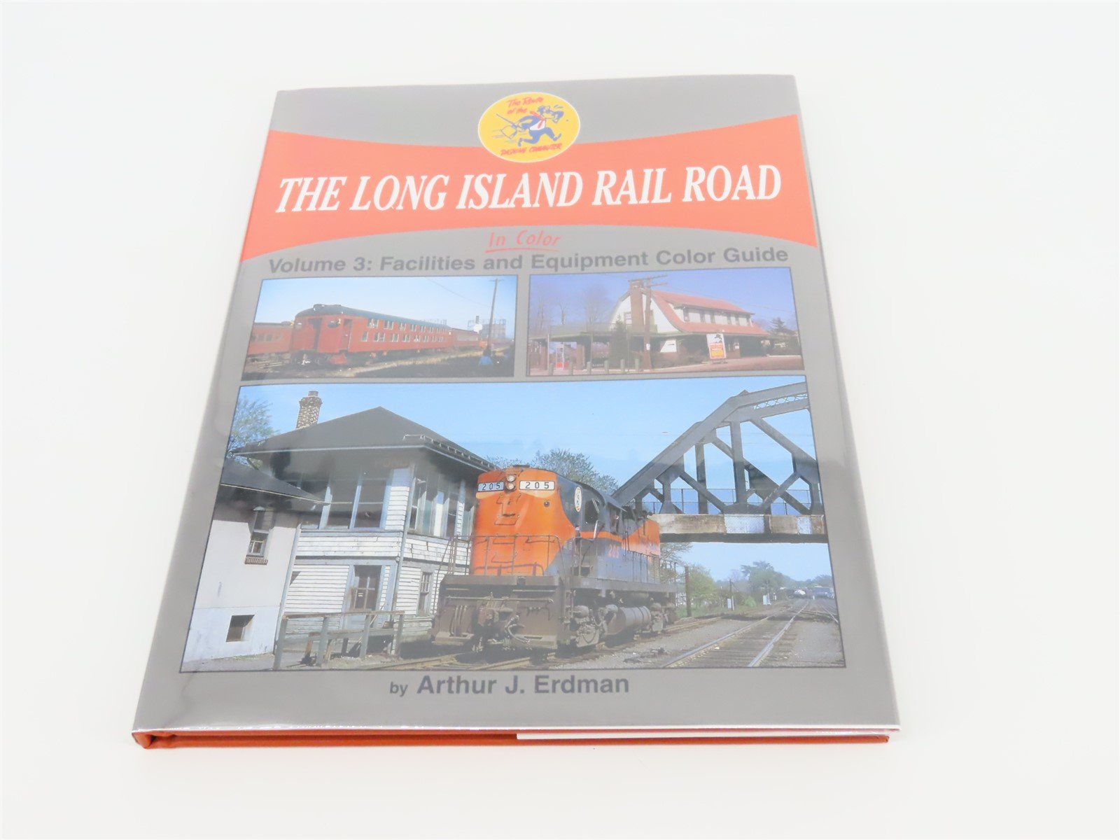 Morning Sun: The Long Island Rail Road Volume 3 by Arthur J Erdman ©2012 HC Book