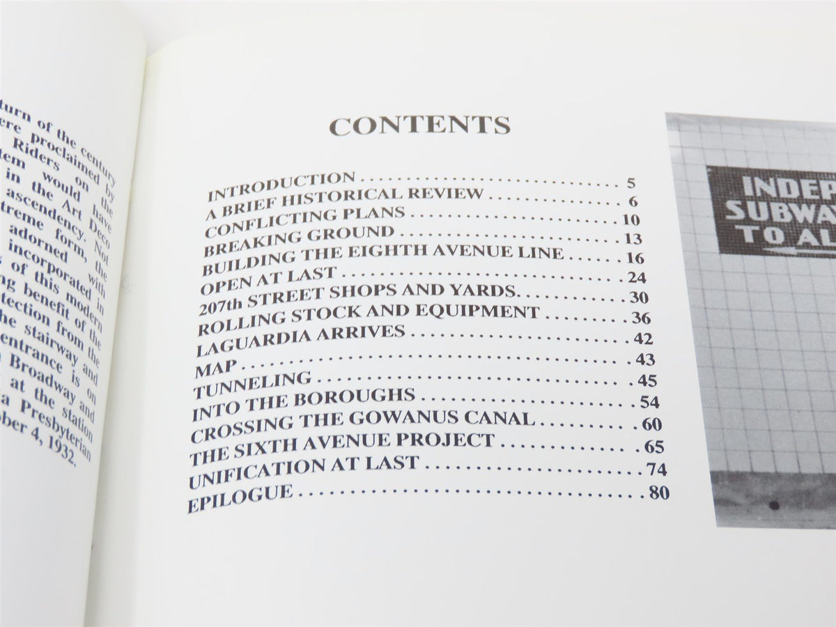 Building The Independent Subway by Frederick A. Kramer ©1990 SC Book - NYC