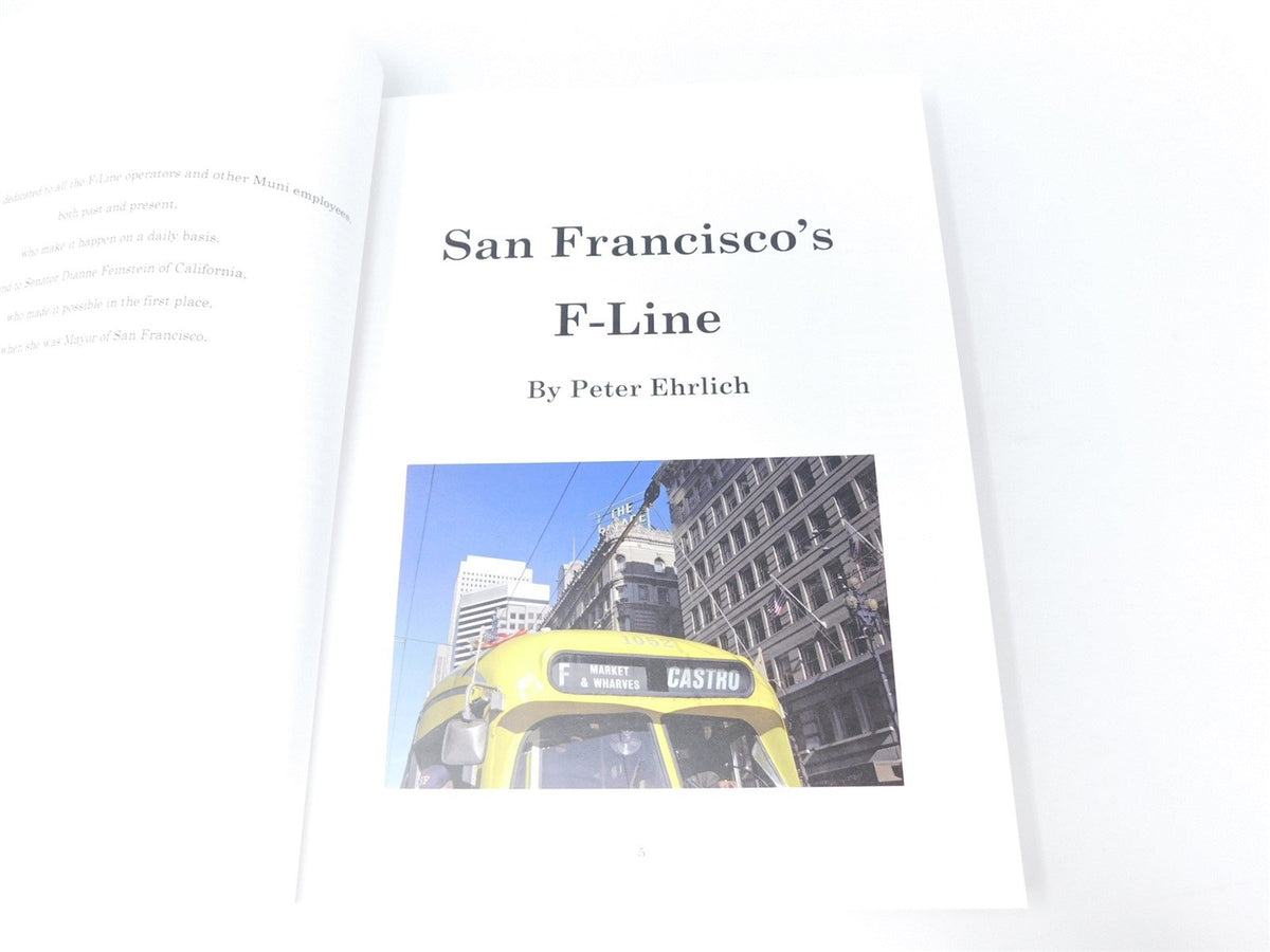 San Francisco&#39;s F-Line by Peter Ehrlich ©2012 SC Book Interurban Trolley