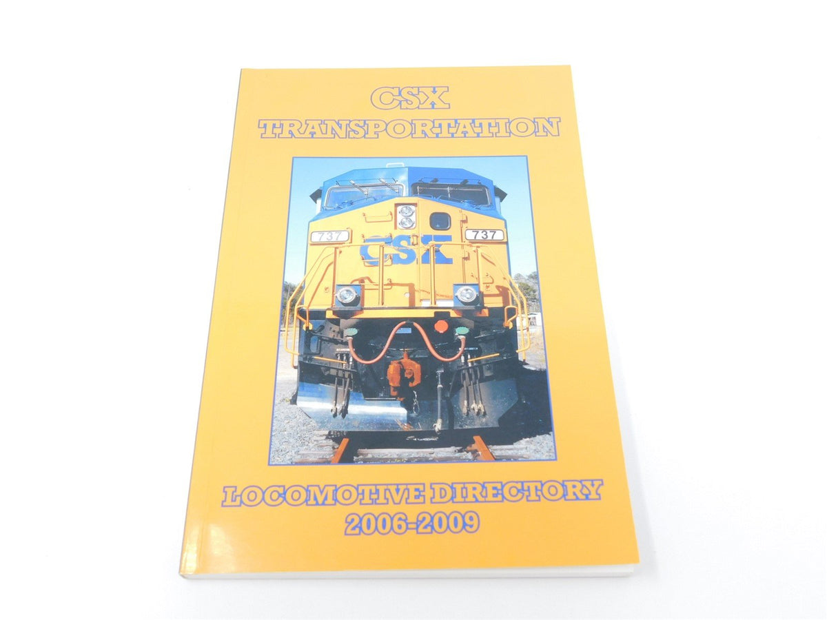 CSX Transportation Locomotive Directory 2006-2009 ©2009 SC Book