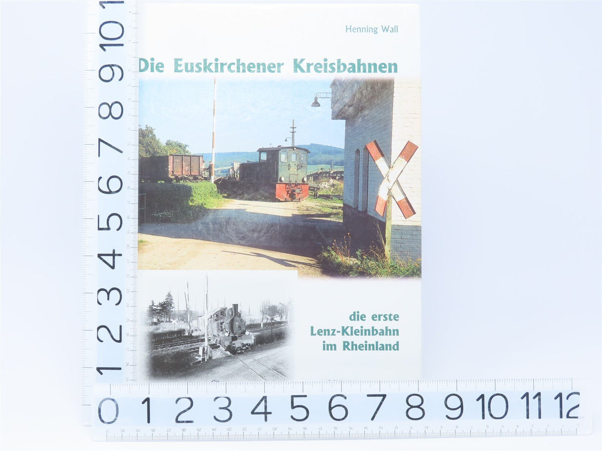 The Euskirchen Circular Railways by Henning Wall ©1999 HC Book