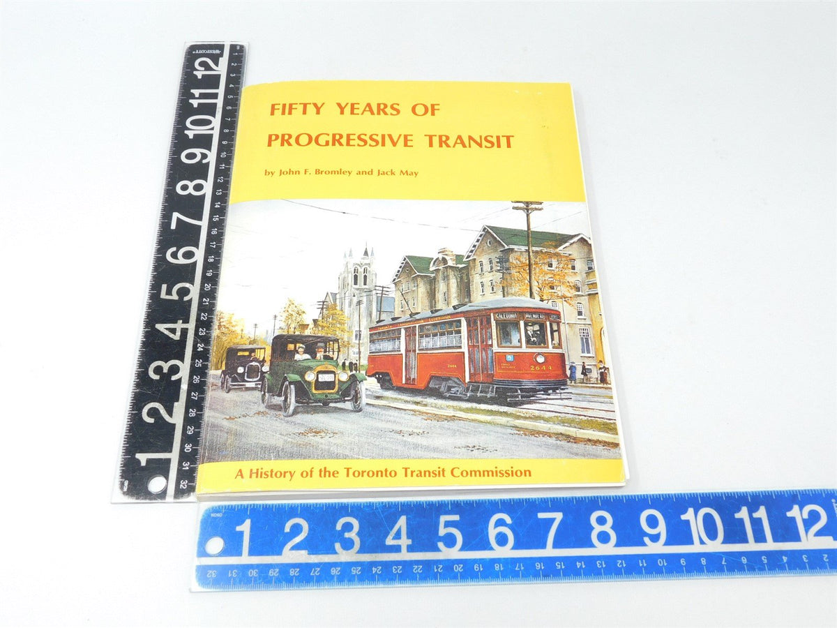 Fifty Years of Progressive Transit by John Bromley &amp; Jack May ©1973 SC Book