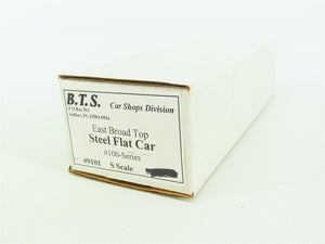 S Scale B.T.S. Kit 9101 EBT East Broad Top Steel Flat Car #100-Series