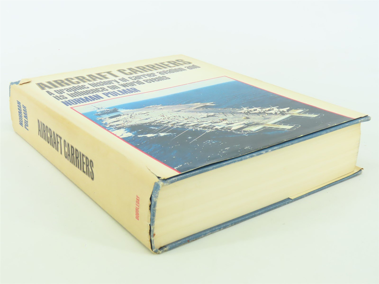 Aircraft Carriers by Norman Polmar ©1969 HC Book