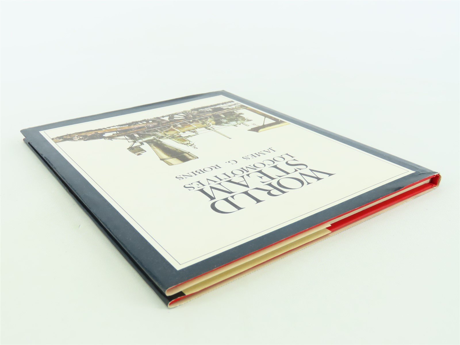 World Steam Locomotives by James G. Robins ©1973 HC Book