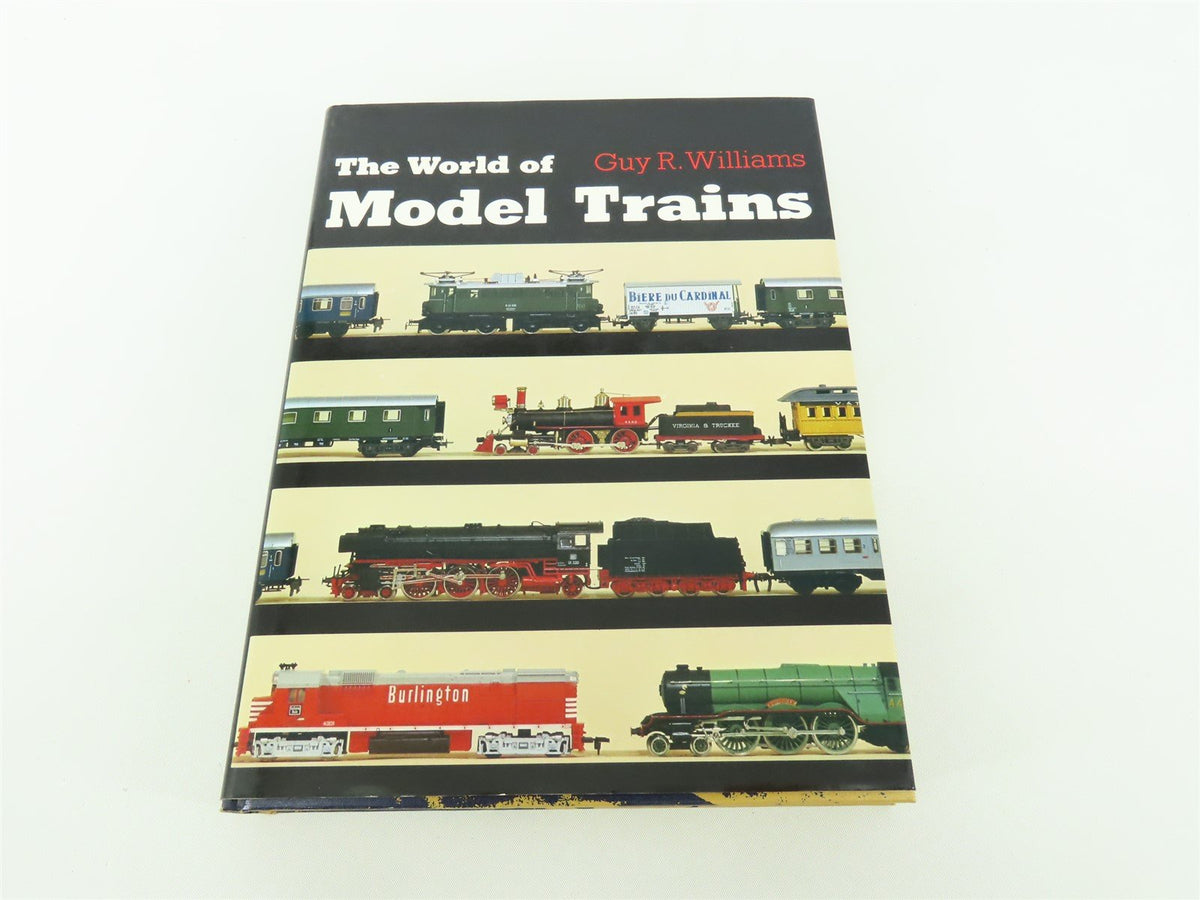The World of Model Trains by Guy R. Williams ©1970 HC Book