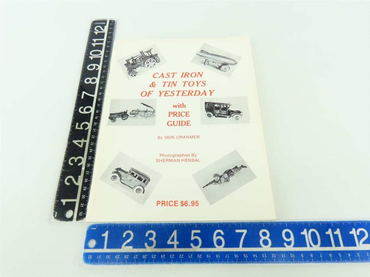 Cast Iron &amp; Tin Toys of Yesterday by Don Cranmer ©1974 SC Book