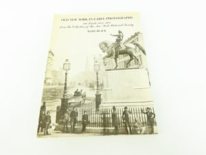 Old New York in Early Photographs, 1853-1901 by Mary Black ©1973 SC Book