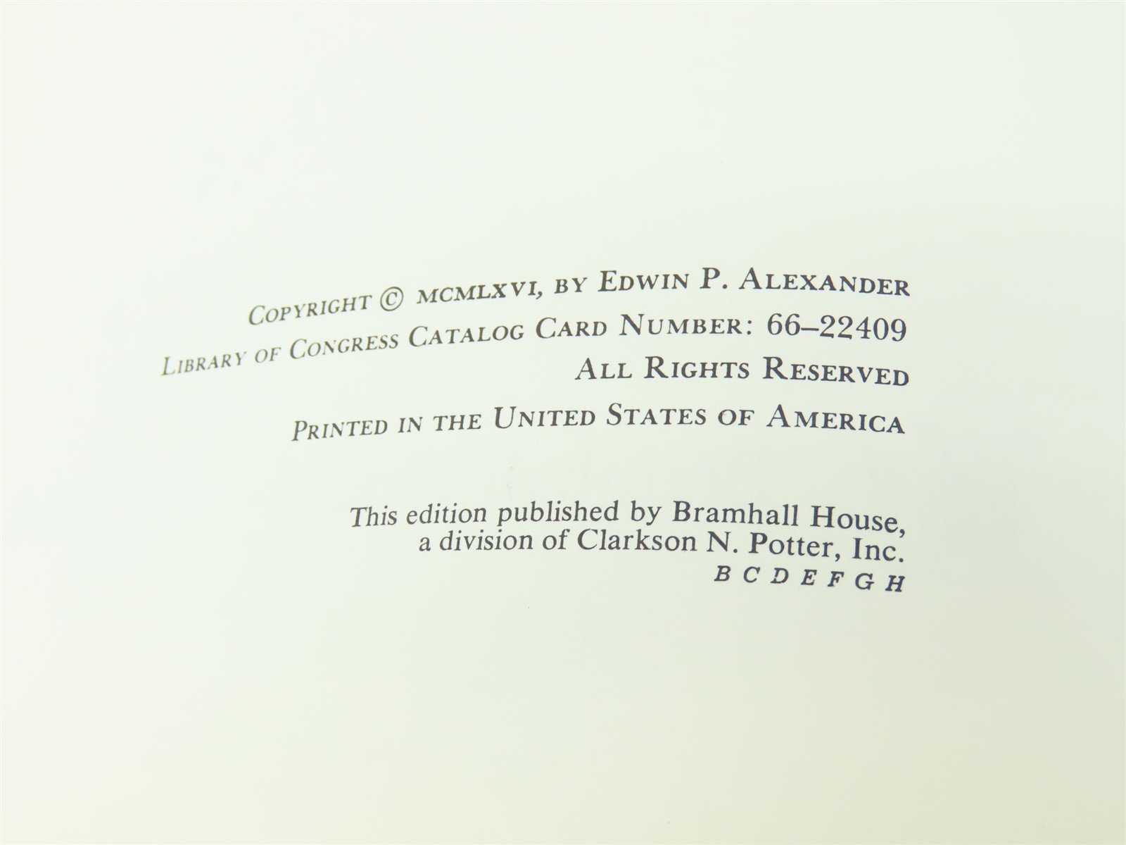 The Collector's Book of The Locomotive by Edwin P Alexander ©1966 HC Book