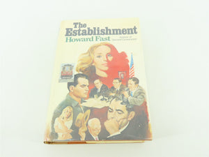The Establishment by Howard Fast ©1979 HC Book