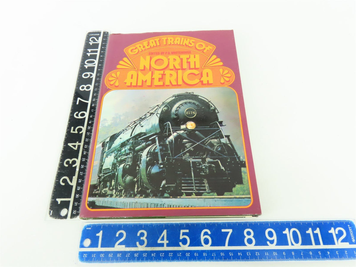 Great Trains Of North America by P.B. Whitehouse ©1974 HC Book