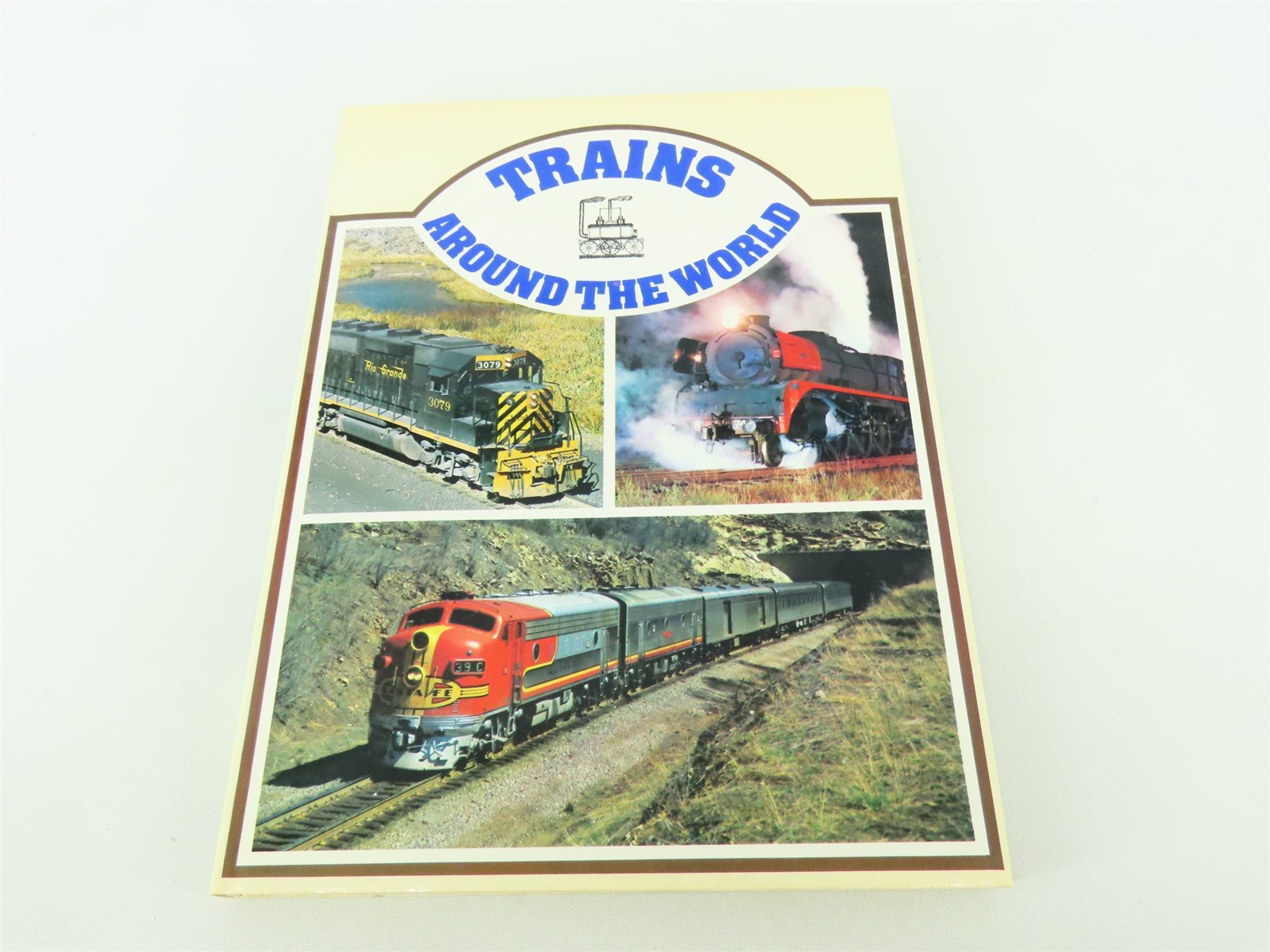 Trains Around The World by O. C. London ©1972 HC Book