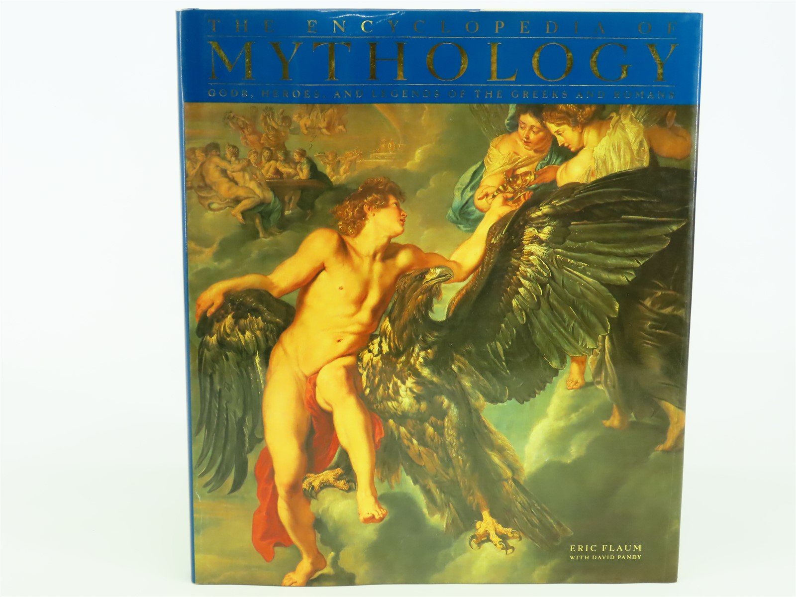The Encyclopedia of Mythology by Eric Flaum & David Pandy ©1993 HC Book