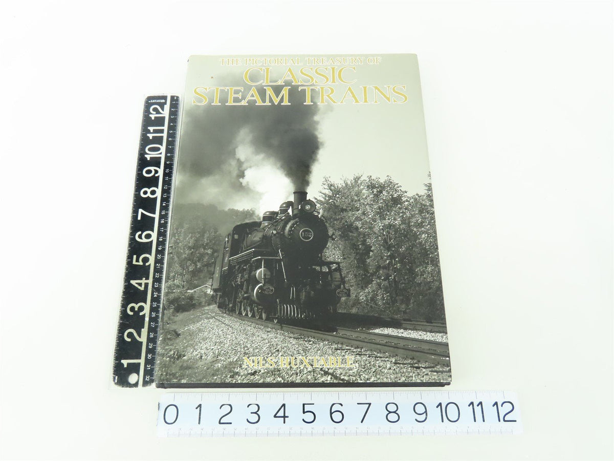 Pictorial Treasury of Classic Steam Trains by Nils Huxtable ©1990 HC Book