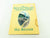 The Kettle Valley and Its Railways by Hal Riegger ©1981 HC Book