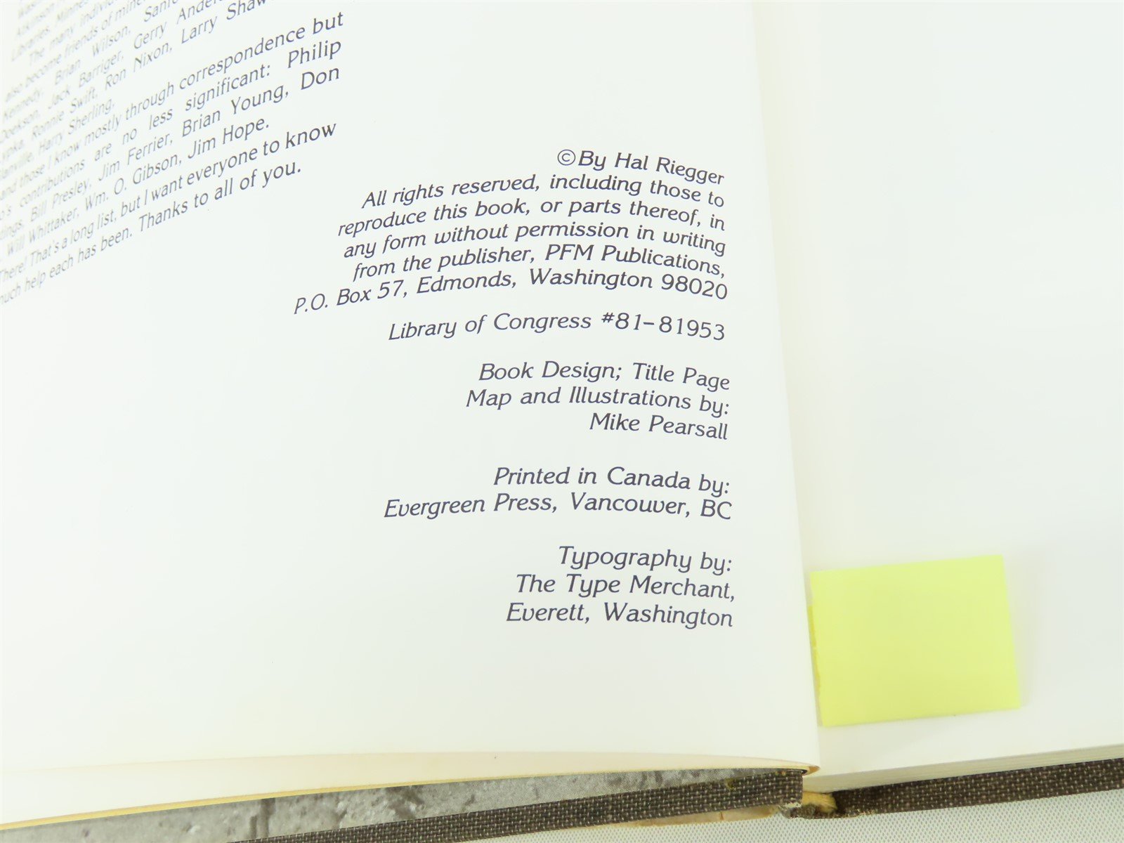 The Kettle Valley and Its Railways by Hal Riegger ©1981 HC Book