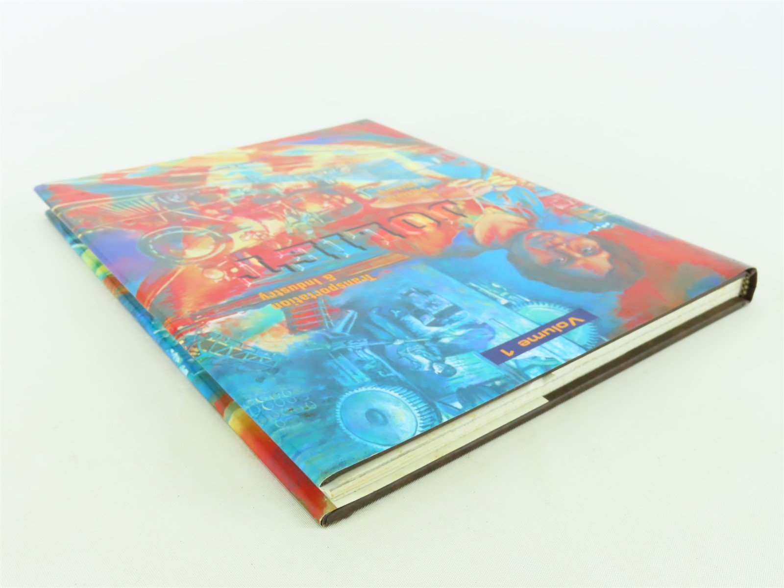 Joliet Transportation & Industry by Robert E. Sterling ©1997 HC Book