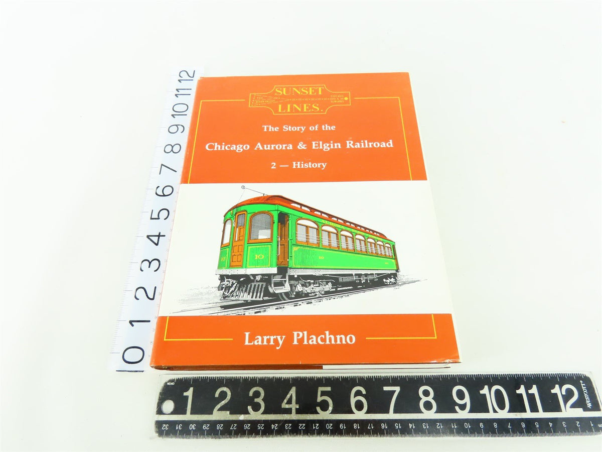 Sunset Lines... Vol. 2 : History by Larry Plachno ©1989 HC Book