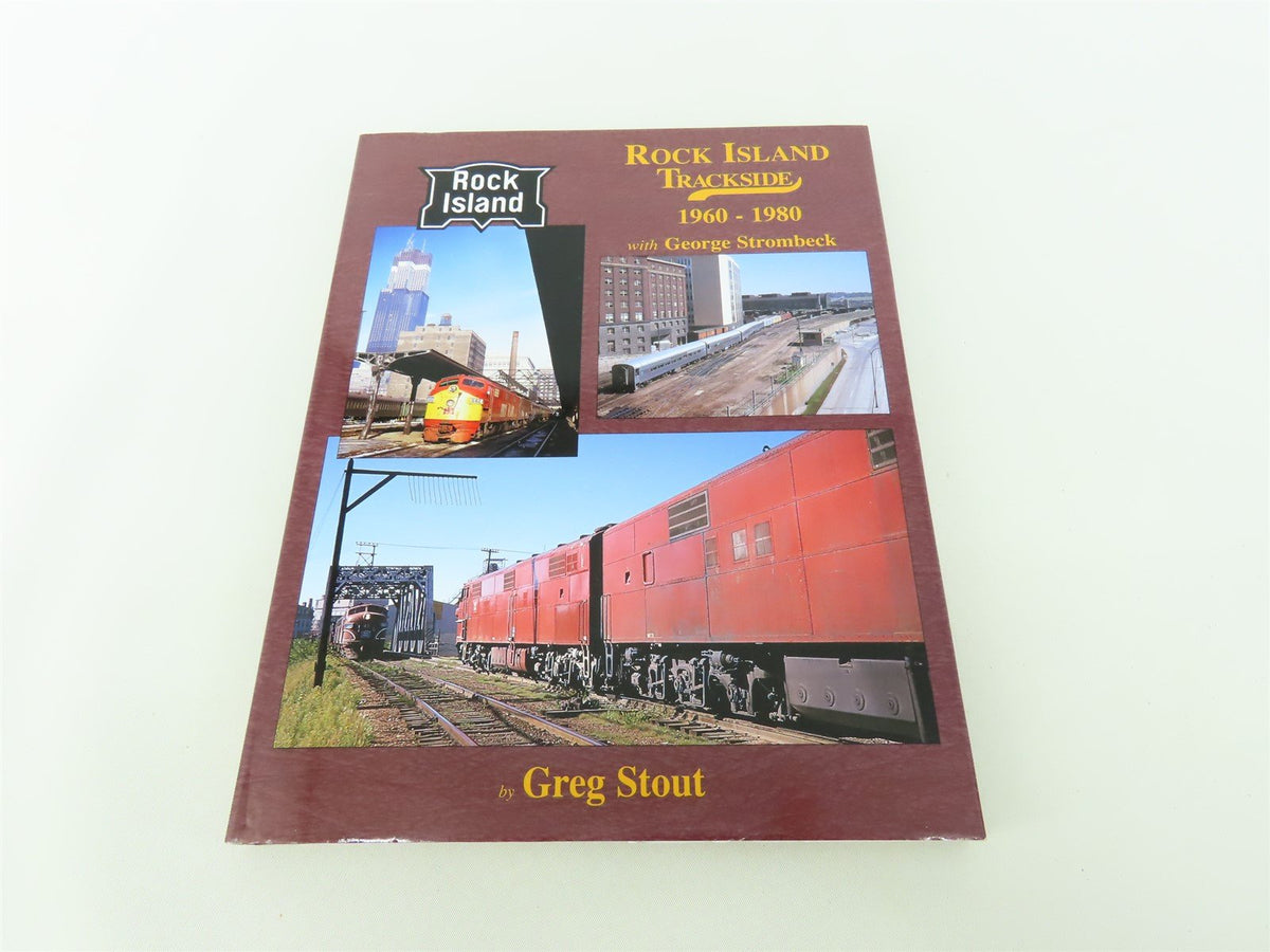 Morning Sun: Rock Island Trackside 1960-1980 by Greg Stout © 2006 HC Book