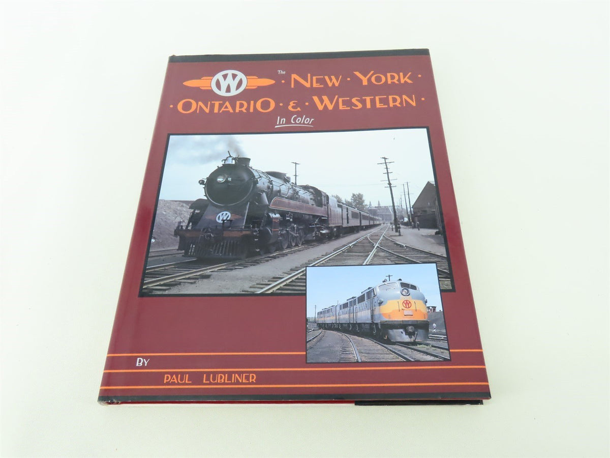 Morning Sun: New York, Ontario &amp; Western by Paul Lubliner © 1997 HC Book - NYO&amp;W