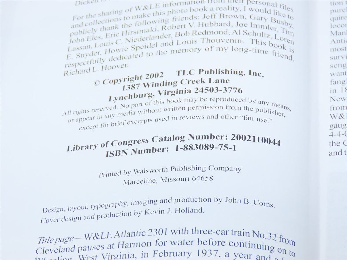 The Wheeling &amp; Lake Erie Railway Vol.2 by John B Corns © 2002 HC Book