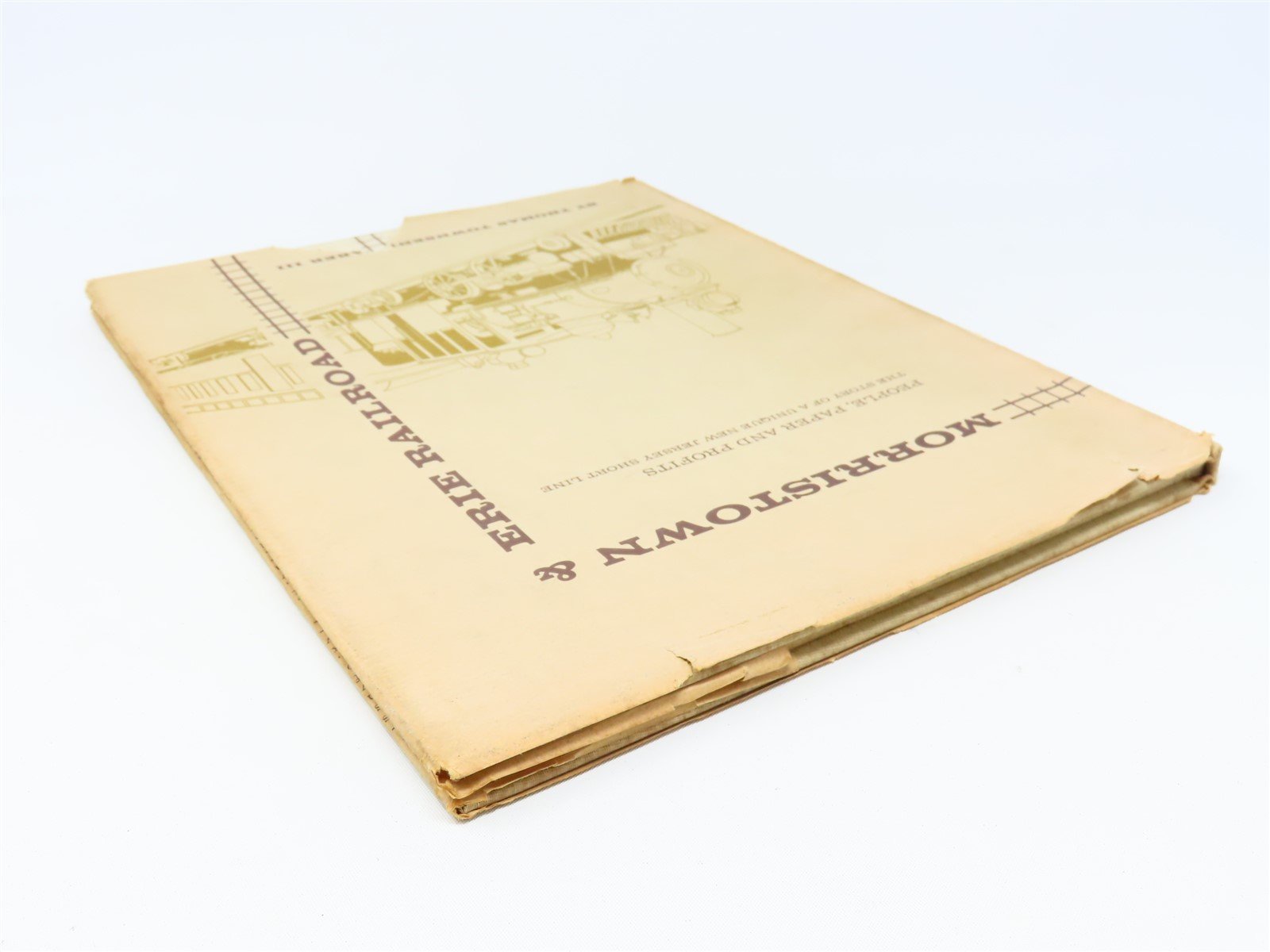 Morristown & Erie Railroad by Thomas Townsend Taber III ©1967 HC Book