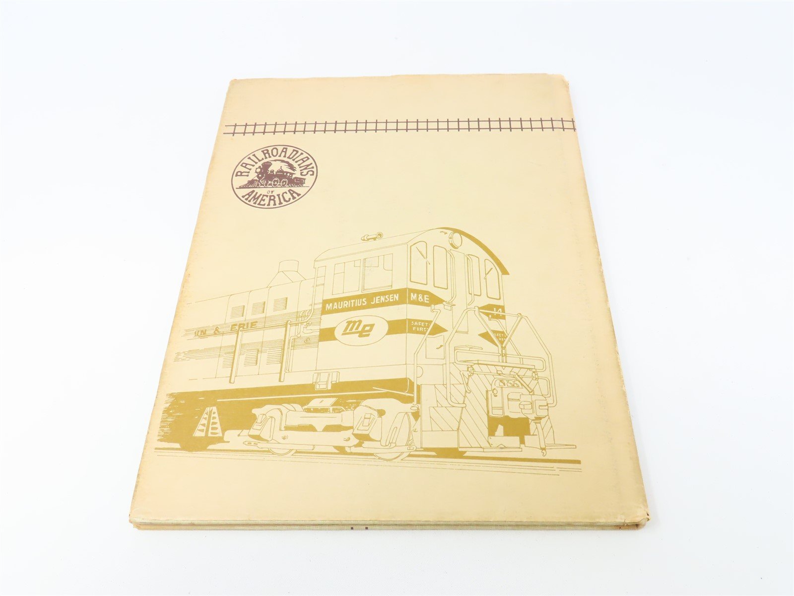 Morristown & Erie Railroad by Thomas Townsend Taber III ©1967 HC Book