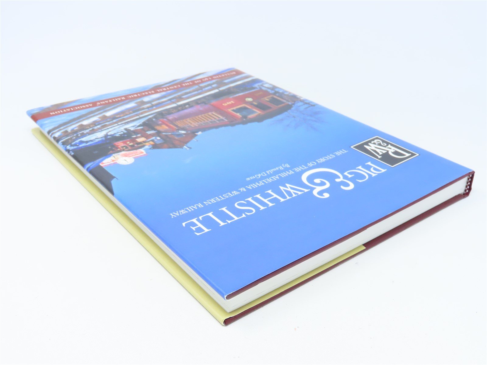 Pig & Whistle by Ronald DeGraw ©2007 HC Book