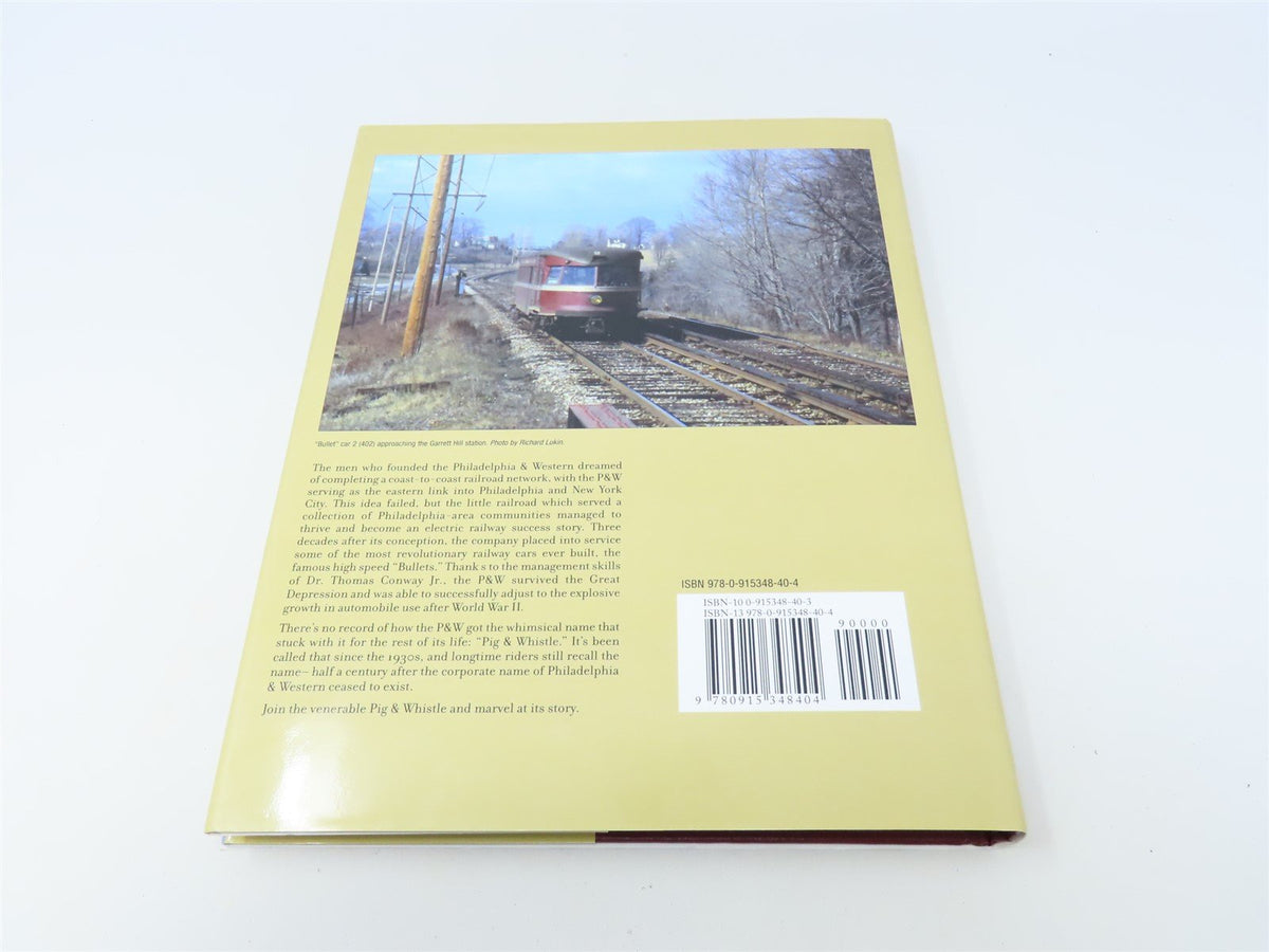Pig &amp; Whistle by Ronald DeGraw ©2007 HC Book