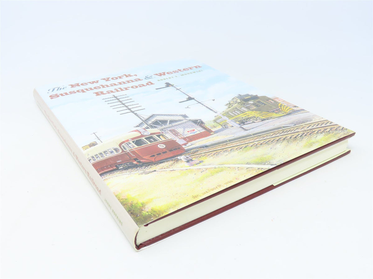 The New York Susquehanna &amp; Western Railroad by Robert E Mohowski ©2003 HC Book