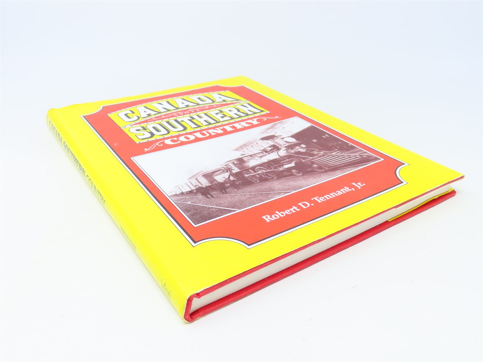 Canada Southern Country by Robert D Tennant Jr. ©1991 HC Book