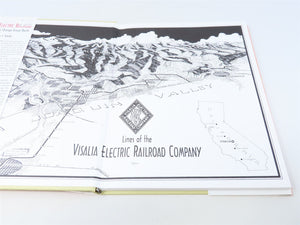 The Visalia Electric Railroad by Phillips C Kauke ©2003 HC Book