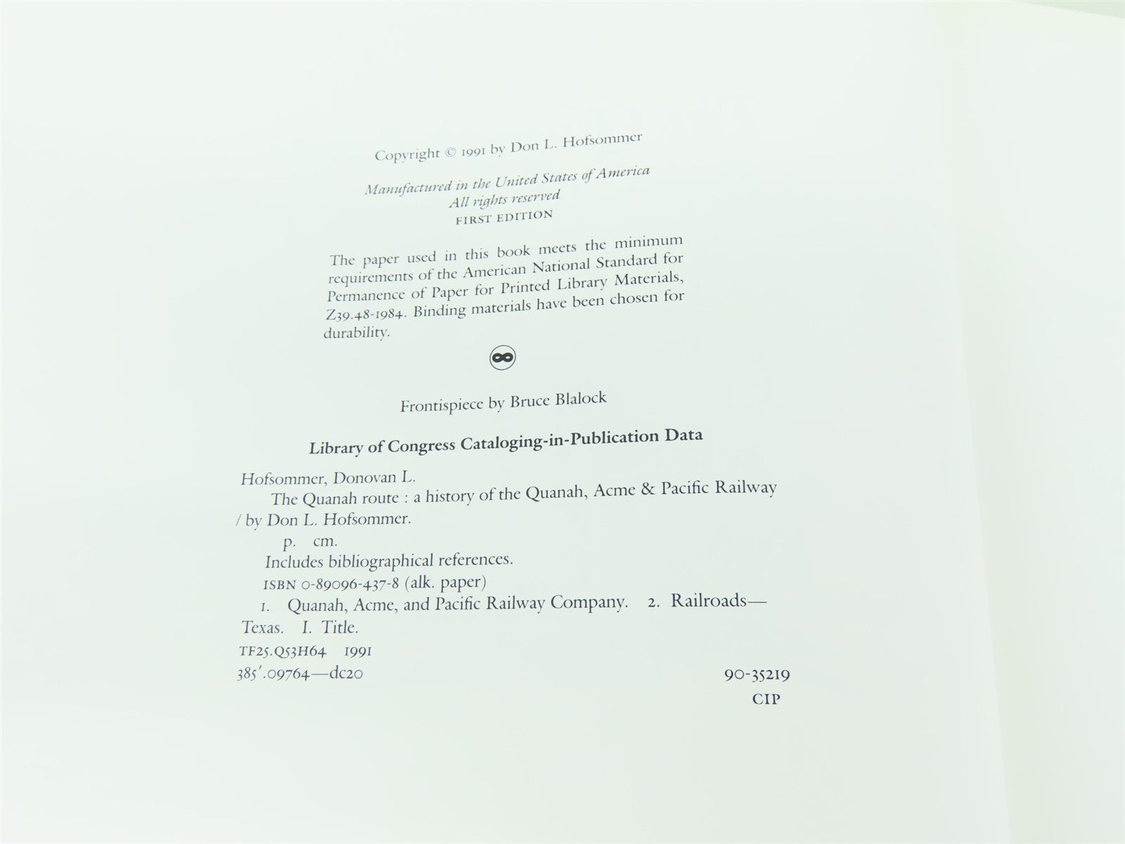 The Quanah Route by Don L. Hofsommer ©1991 HC Book