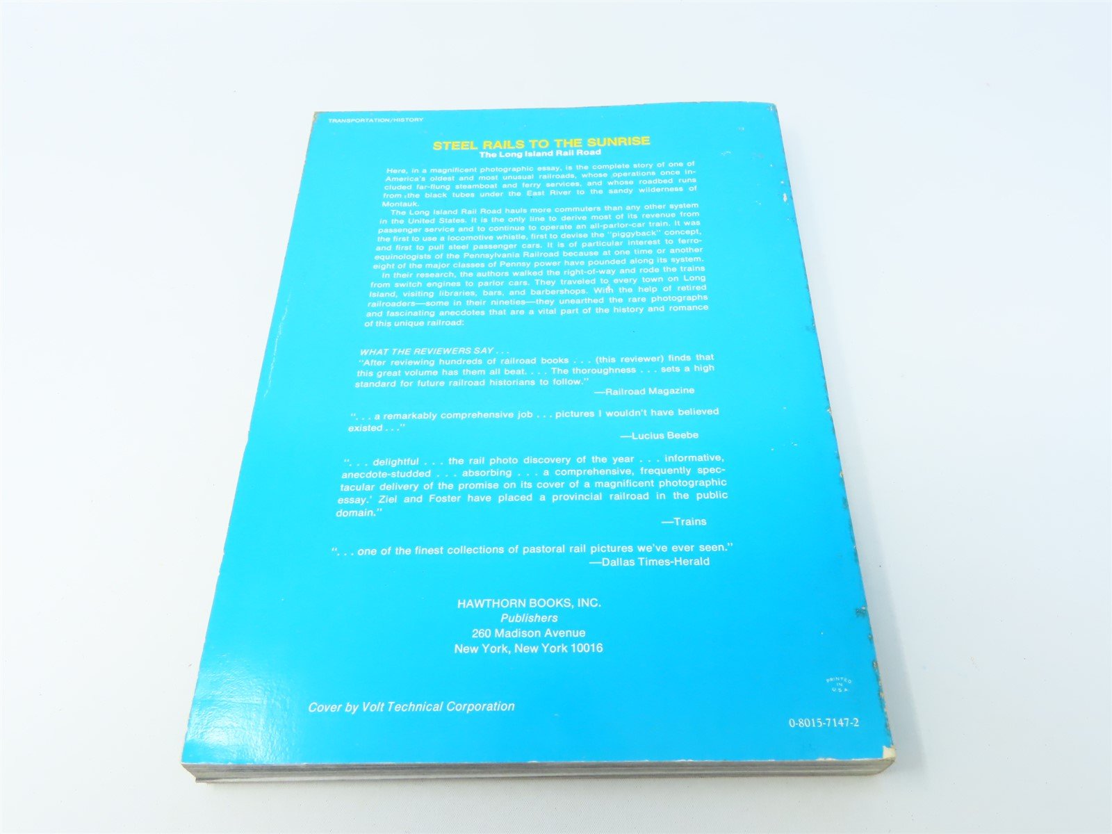 Steel Rails to the Sunrise by Ron Ziel & George Foster ©1975 SC Book