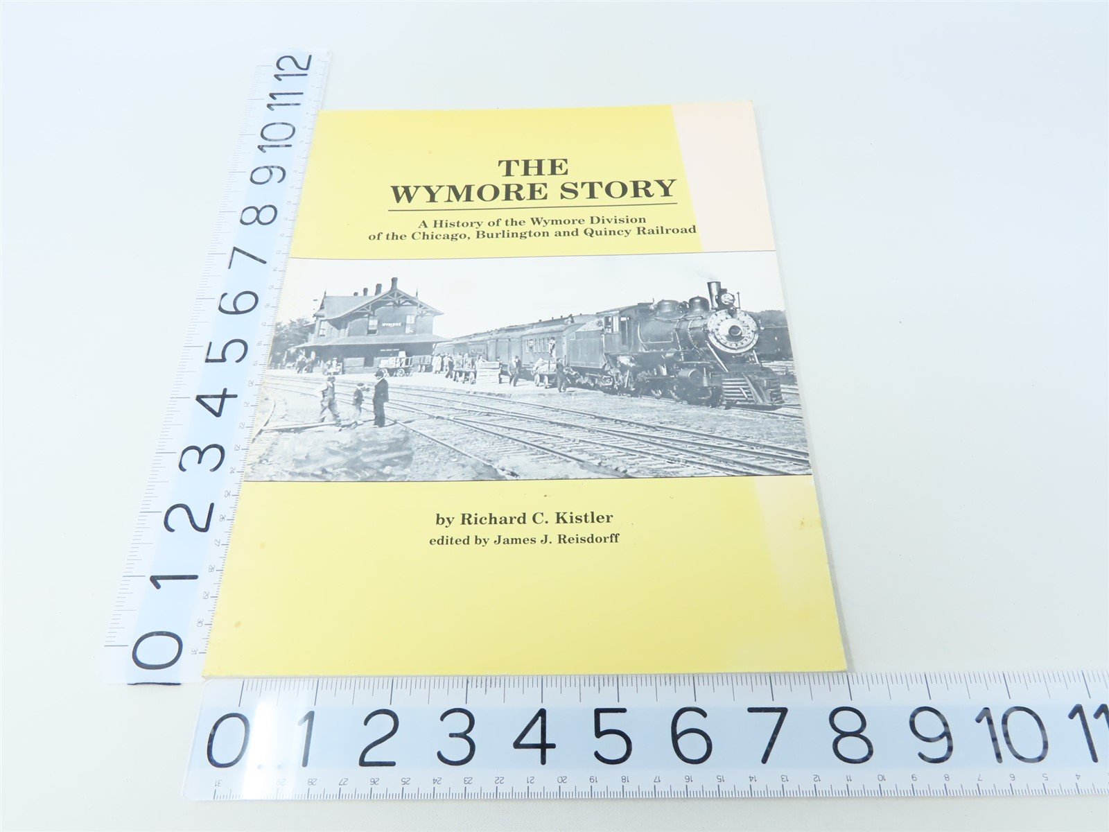 The Wymore Story by Richard C Kistler ©1987 SC Book