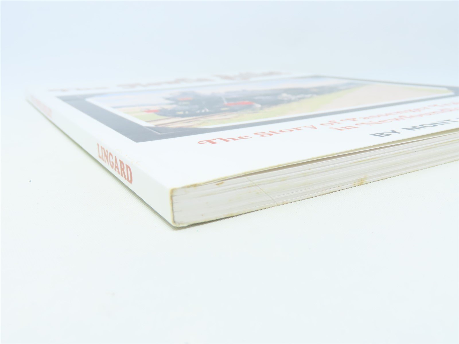 The Newfie Bullet by Mont Lingard ©2000 SC Book-Signed