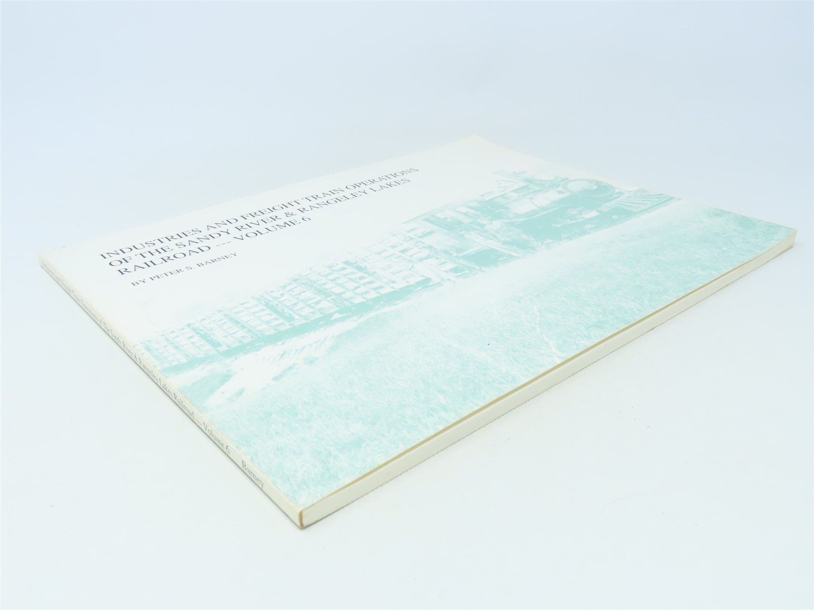 Industries & Freight Train Operations .... by Peter Barney ©1993 SC Book