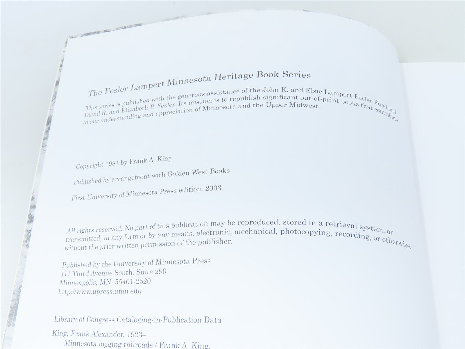 Minnesota Logging Railroads by Frank A King ©2003 SC Book