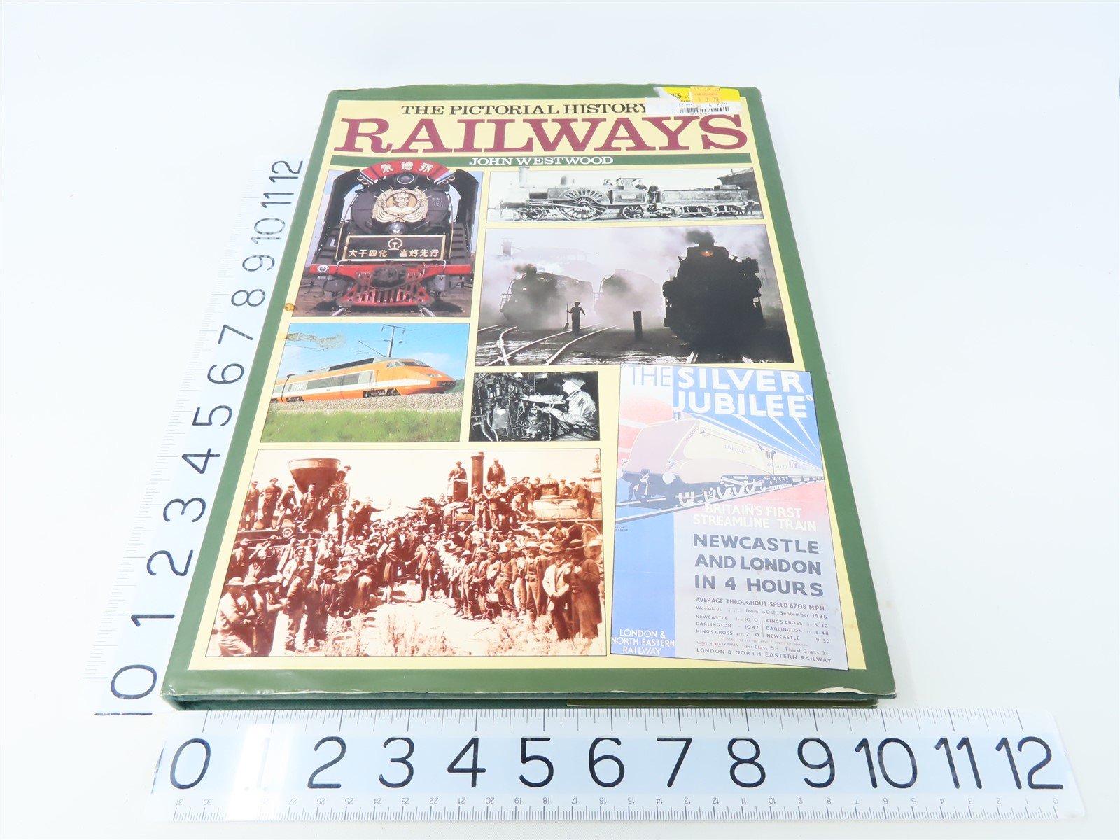 A Pictorial History of Railways by John Westwood ©1988 HC Book