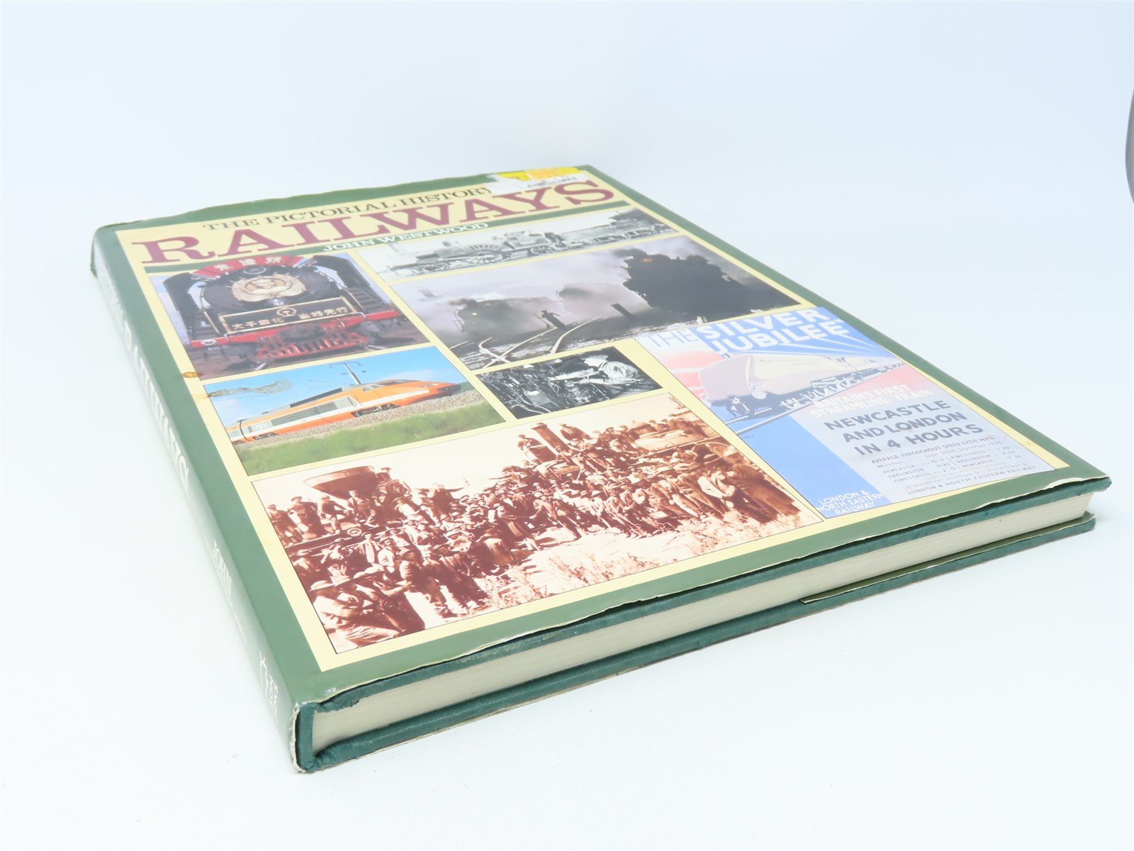 A Pictorial History of Railways by John Westwood ©1988 HC Book