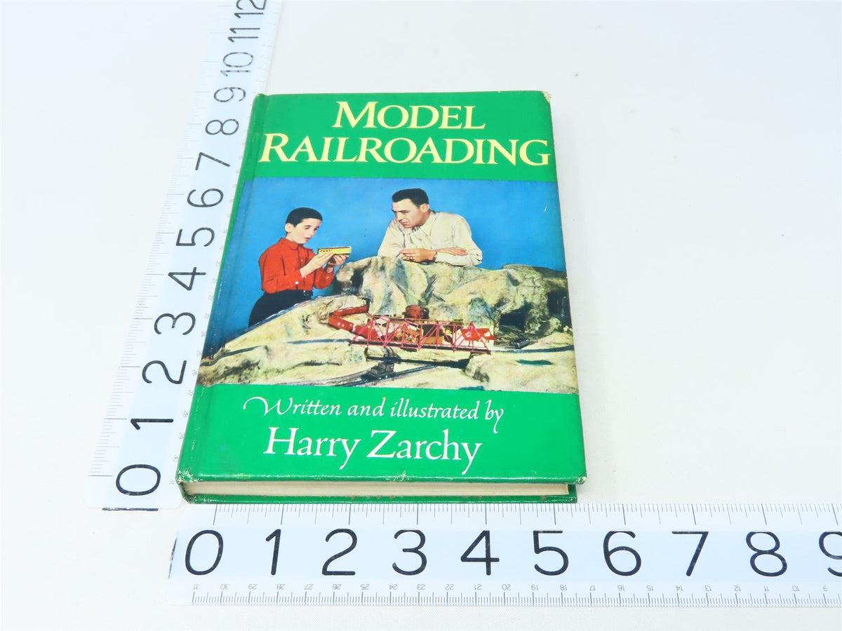 Model Railroading by Harry Zarchy ©1955 HC Book