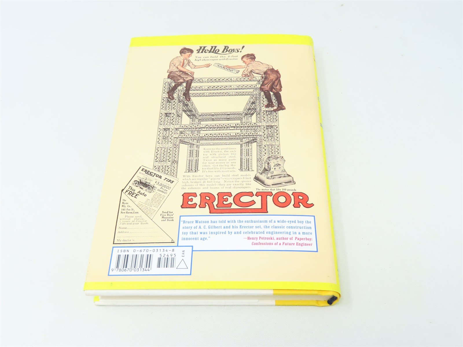 The Man Who Changed How Boys and Toys Were Made by Bruce Watson ©2002 HC Book