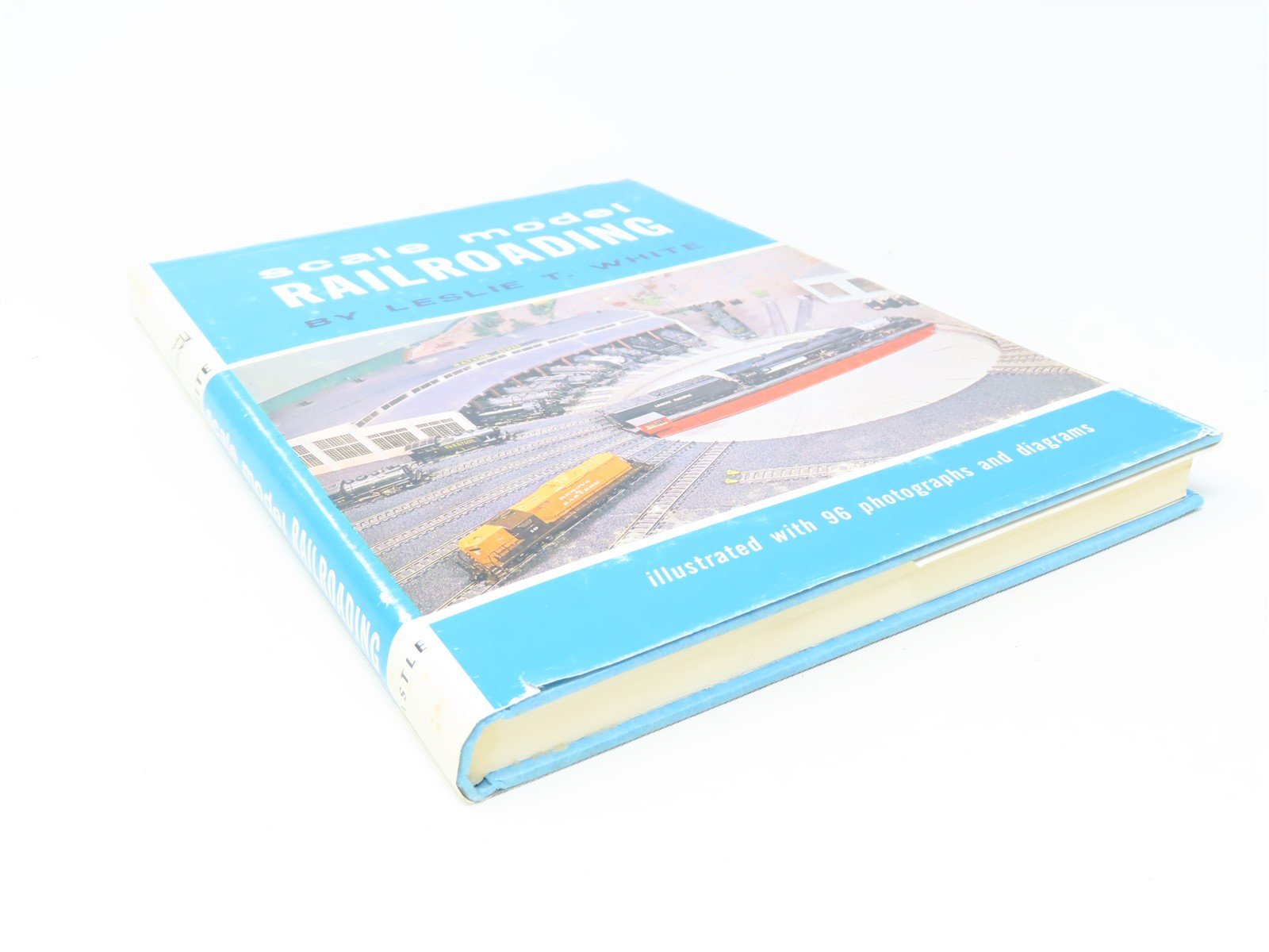 Scale Model Railroading by Leslie T White ©1964 HC Book