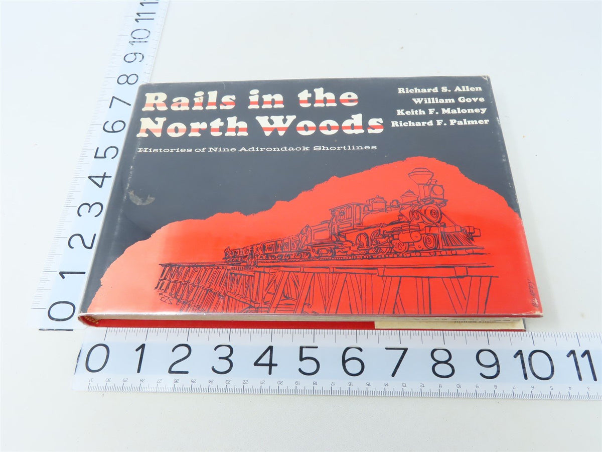Rails in the North Woods by Allen, Gove, Maloney &amp; Palmer ©1978 HC Book