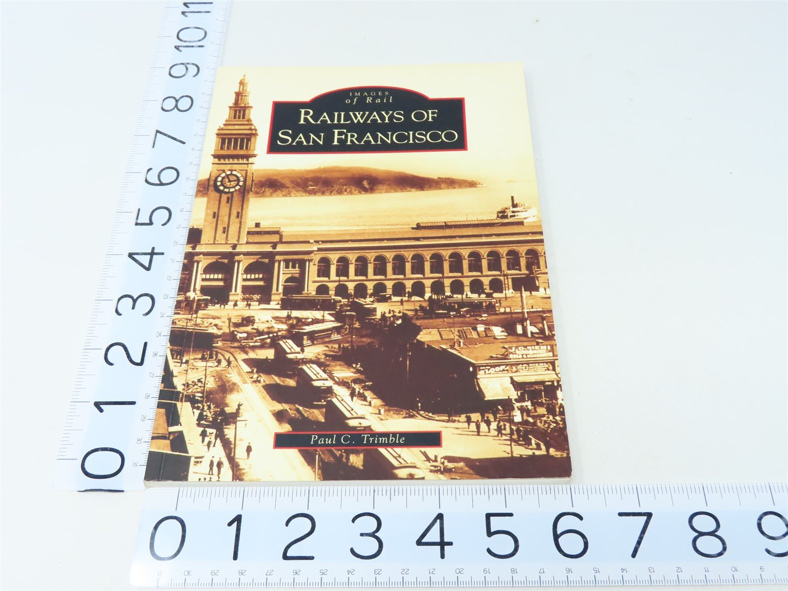 Images of Rail -Railways of San Francisco by Paul C. Trimble ©2004 SC Book